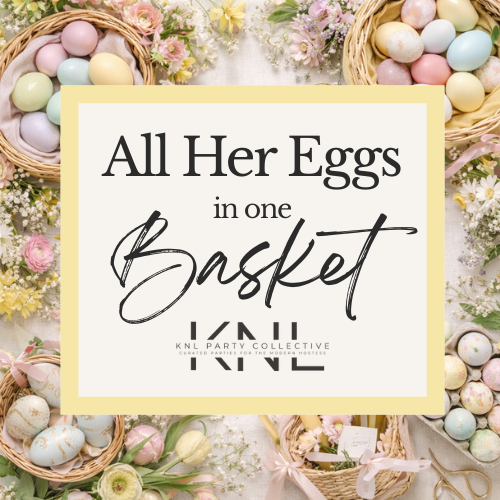 She's Putting All Her Eggs in One Basket Bridal Shower Theme
