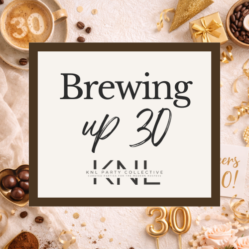 Brewing up 30 Birthday Collection